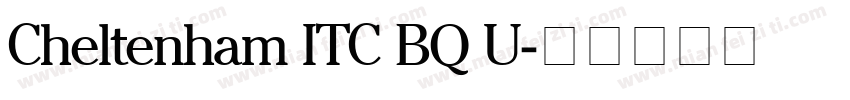 Cheltenham ITC BQ U字体转换